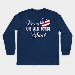 Best Gift for Army - Proud U.S. Air Force Aunt T-Shirt Kids Long Sleeve T-Shirt